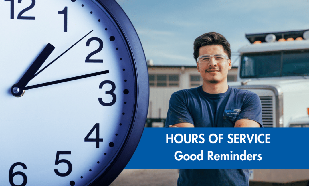 Hours of Service – Good Reminders